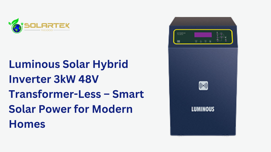Luminous Solar Hybrid Inverter 3kW 48V Transformer-Less – Smart Solar Power for Modern Homes