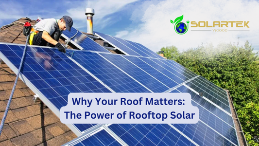 Why Your Roof Matters: The Power of Rooftop Solar