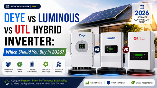 Deye vs Luminous vs UTL Hybrid Inverter: Which Should You Buy in 2026?