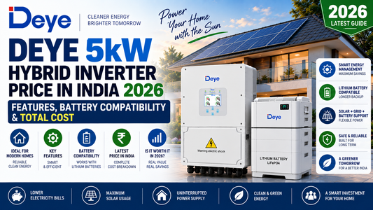 Deye 5kW Hybrid Inverter Price in India 2026: Features, Battery Compatibility & Total Cost
